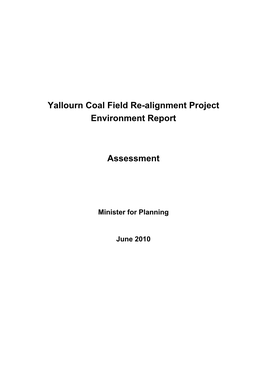 Yallourn Coal Field Re-Alignment Project Environment Report