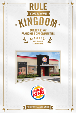 BURGER KING® Is the Second Largest Fast Food Hamburger Chain in the World