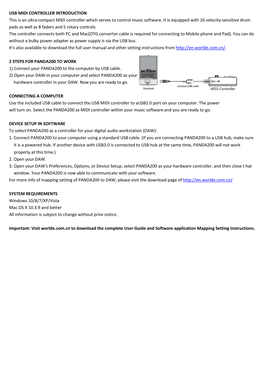 USB MIDI CONTROLLER INTRODUCTION This Is an Ultra-Compact MIDI Controller Which Serves to Control Music Software