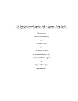 The Online Instructional Dynamic: a Study of Community College Faculty Teaching Online Courses and Their Perceptions of Barriers to Student Success