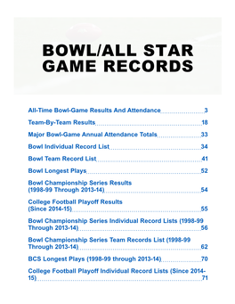 Bowl/All Star Game Records