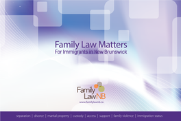 Family Law Matters for Immigrants in New Brunswick