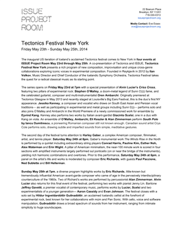 Tectonics Festival New York Friday May 23Th ­ Sunday May 25Th, 2014