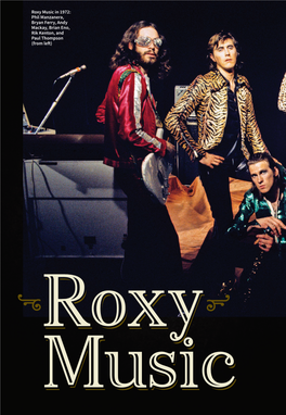 Roxy Music in 1972: Phil Manzanera, Bryan Ferry, Andy Mackay, Brian Eno, Rik Kenton, and Paul Thompson (From Le )