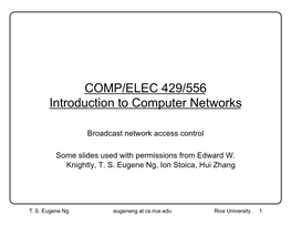 COMP/ELEC 429/556 Introduction to Computer Networks