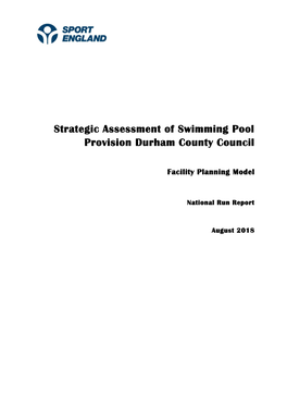 Strategic Assessment of Swimming Pool Provision Durham County Council