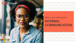 When to Use What Tool for Internal Communication E-Book