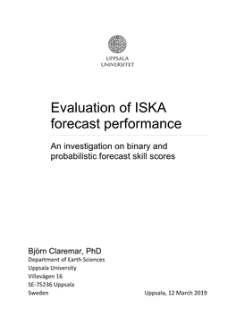 Evaluation of ISKA Forecast Performance