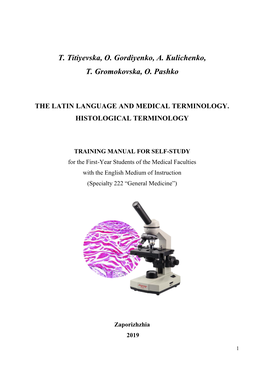 The Latin Language and Medical Terminology. Histological Terminology