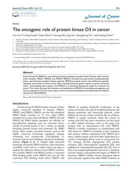 The Oncogenic Role of Protein Kinase D3 in Cancer Yan Liu1,2#, Hang Song4#, Yehui Zhou3#, Xinxing Ma3, Jing Xu4, Zhenghong Yu5 and Liming Chen2
