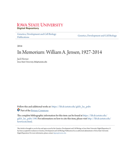 William A. Jensen, 1927-2014 Jack Horner Iowa State University, Hth@Iastate.Edu