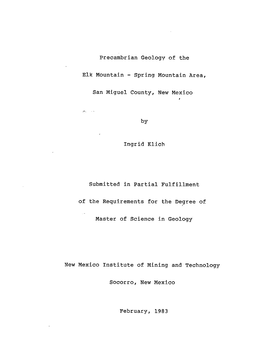 Precambrian Geology of the Elk Mountain-Spring Mountain Area