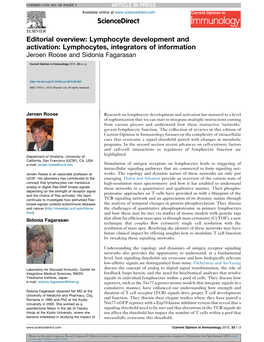 Editorial Overview: Lymphocyte Development and Activation: Lymphocytes, Integrators of Information