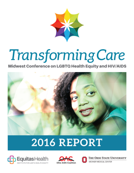 2016 Transforming Care Conference Report
