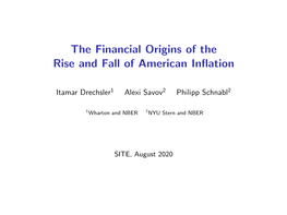 The Financial Origins of the Rise and Fall of American Inflation