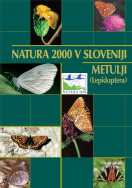 NATURA 2000 V SLOVENIJI METULJI (Lepidoptera)