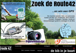 Fiets- En Wandelroutes Alle Fiets- En Wandelroutes Zijn Gebaseerd Op Het Vlaamse Knooppuntennetwerk