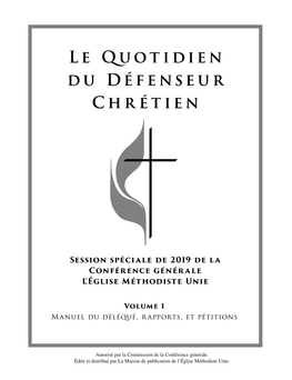 Autorisé Par La Commission De La Conférence Générale. Édité Et Distribué Par La Maison De Publication De L’Église Méthodiste Unie