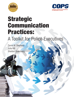 Strategic Communication Practices: a Toolkit for Police Executives