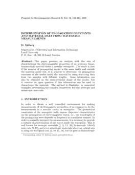 DETERMINATION of PROPAGATION CONSTANTS and MATERIAL DATA from WAVEGUIDE MEASUREMENTS D. Sjöberg Department of Electrical and In