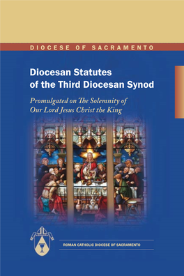 Diocesan Statutes of the Third Diocesan Synod Diocesan Statutes of the Third Diocesan Synod