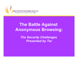 Battle Against Anonymous Browsing