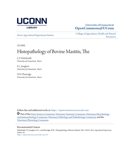Histopathology of Bovine Mastitis, the C.F