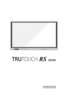 TRUTOUCH RS Series Collaboration Touch Screen