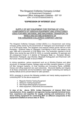 The Singareni Collieries Company Limited (A Government Company) Registered Office: Kothagudem Collieries – 507 101 (CIN : U10102TG1920SGC000571)