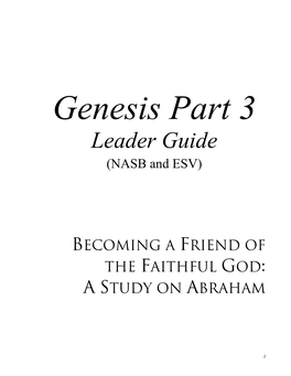 Genesis Part 3 Leader Guide (NASB and ESV)