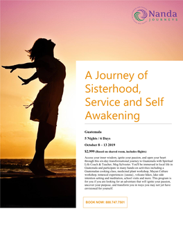 A Journey of Sisterhood, Service and Self Awakening