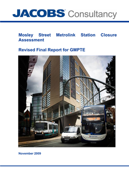 Mosley Street Metrolink Station Closure Assessment Revised Final