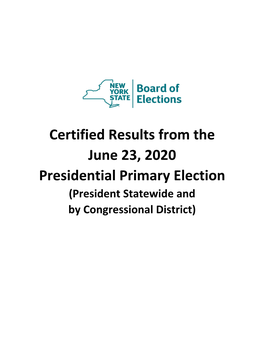 Results for the June 23 2020 Presidential Primary Election