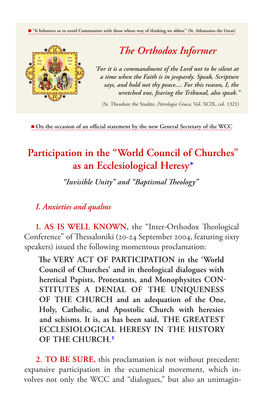 Participation in the “World Council of Churches” As an Ecclesiological Heresy* “Invisible Unity” and “Baptismal Theology”