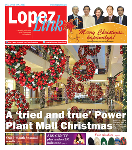 A 'Tried and True' Power Plant Mall Christmas Turn to Page 6