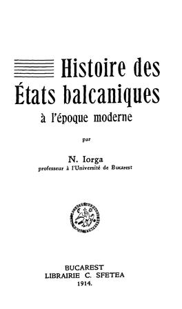 Histoire Des Etats Balcaniques a Repoque Moderne