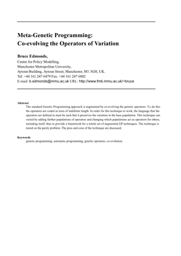 Meta-Genetic Programming: Co-Evolving the Operators of Variation