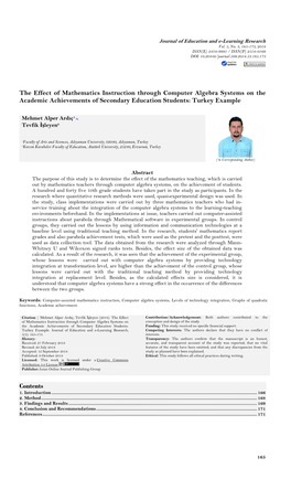 The Effect of Mathematics Instruction Through Computer Algebra Systems on the Academic Achievements of Secondary Education Students: Turkey Example