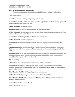 Conflict Records Research Center CRRC Record SH-SHTP-A-000-630 1 Key: UM = Unidentified Male Speaker Translator Comments, Clari