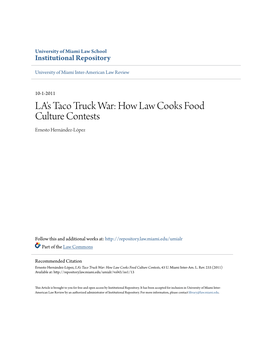LA's Taco Truck War: How Law Cooks Food Culture Contests Ernesto Hernández-López