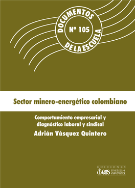 Sector Minero-Energético Colombiano