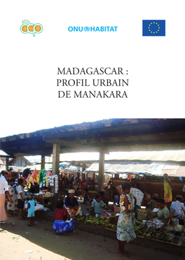 MADAGASCAR : PROFIL URBAIN DE MANAKARA Programme Des Nations Unies Pour Les Établissements Humains