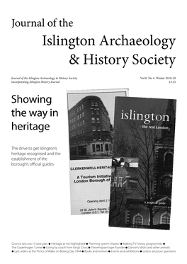 Winter 2018-19 Incorporating Islington History Journal £5.25 Showing the Way in Heritage