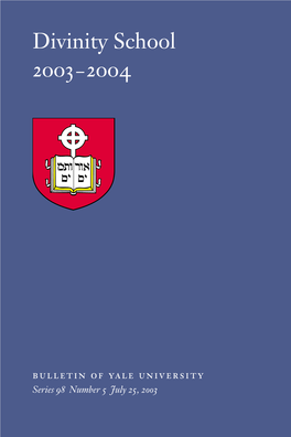 Divinity School 2003–2004