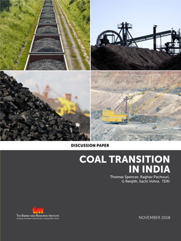 DISCUSSION PAPER COAL TRANSITION in INDIA Thomas Spencer, Raghav Pachouri, G Renjith, Sachi Vohra, TERI