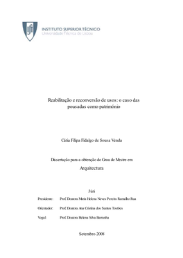 Reabilitação E Reconversão De Usos: O Caso Das Pousadas Como Património Arquitectura