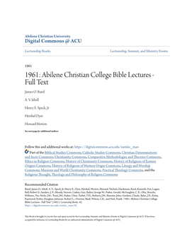 1961: Abilene Christian College Bible Lectures - Full Text James O