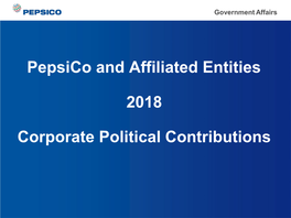Pepsico and Affiliated Entities 2018 Corporate Political Contributions
