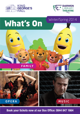 KGH Whats on 20Pp Winter 2014 V2.Indd