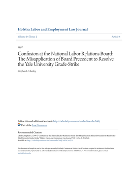 Confusion at the National Labor Relations Board: the Im Sapplication of Board Precedent to Resolve the Yale University Grade-Strike Stephen L